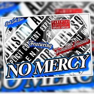 No Mercy (Explicit)