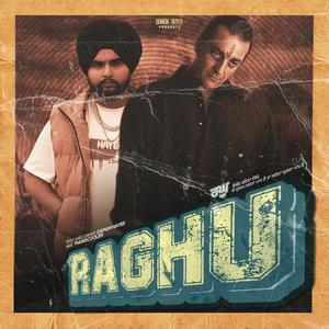 Raghu (feat. Maniscooler) (Explicit)