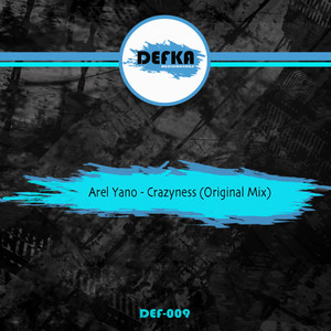 Crazyness (Original Mix)