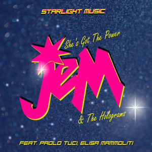 She's Got The Power (Jem and The Holograms)