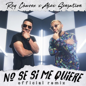 No Se Si Me Quiere (Remix)
