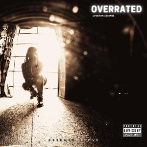 Overrated (Blxst Cover) [Explicit]