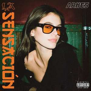 La Sensacion (Explicit)