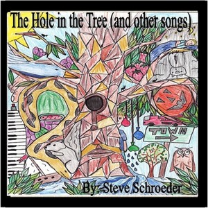 The Hole in the Tree (And Other Songs for Kids)