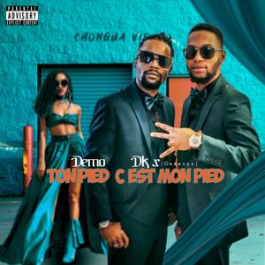 TON PIED C'EST MON PIED (feat. Dkx (Genesys))
