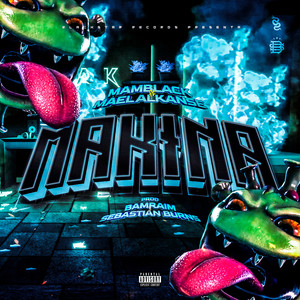 Makina (Explicit)