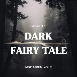 杨小哲NEOMUSIC - DARK FAIRY TALE