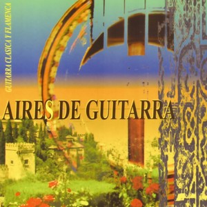 Aires de Guitarra - Guitarra Clásica y Flamenca