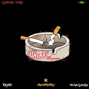 Ashtray (feat. -MC-, K.R.Y.T.I.C, Meetthekru & NoChaseHobo) (Explicit)