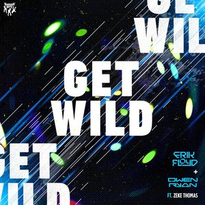 Get Wild (Instrumental Mix)