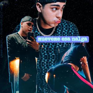 mueveme esa nalga (Explicit)