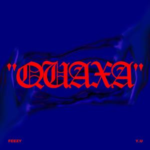 QUAXA (feat. Y.U)