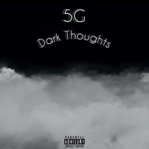Dark Thoughts (Explicit)