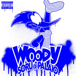 WOODY (Explicit)