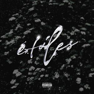 ETOILES (feat. DOCHANI 77 & Simob) (Explicit)