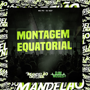 Montagem Equatorial (Explicit)