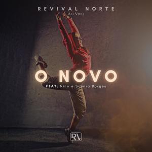 O Novo (feat. Nino & Samira Borges)