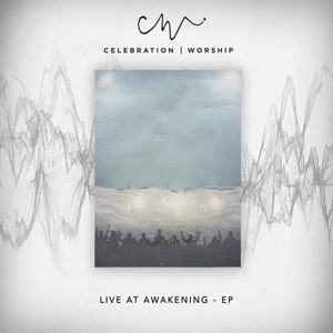 Live at Awakening- EP