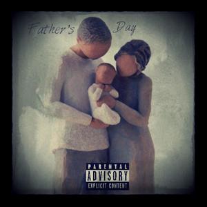 Father's Day (Explicit)