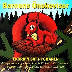 Barnens önskevisor - Ekorr'n satt i granen