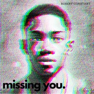Missing You