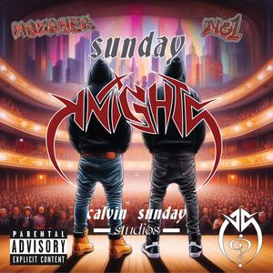 Sunday Knights (Explicit)