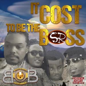 It Cost To Be The Boss (feat. Suspens, K.B 305 & Yun Kuntry) [Explicit]