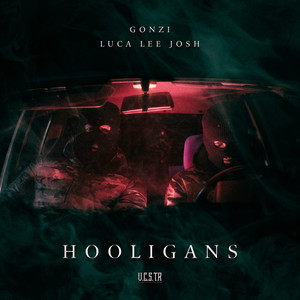 Hooligans (Explicit)