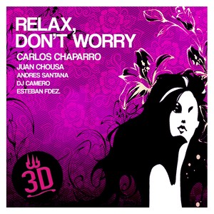 Relax Don't Worry