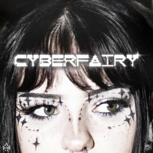 CYBERFAIRY (Explicit)