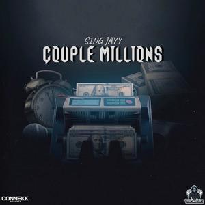 Couple Millions (Explicit)