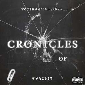 Chronicles Of (Explicit)