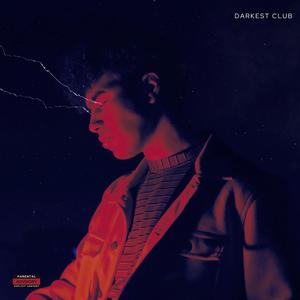 Darkest Club (feat. Nicole Huney) [Explicit]