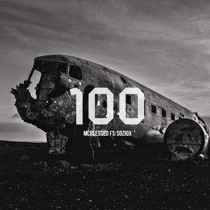 100(feat. Soziox)