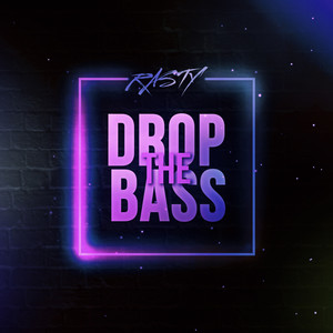 Rasty - Drop the Bass