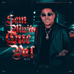 Jeito Fenômenal (Explicit)