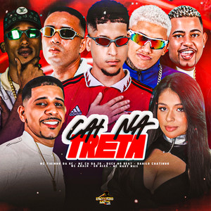 CAI NA TRETA (Explicit)