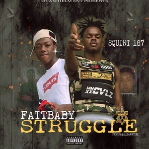 Struggle (Explicit)