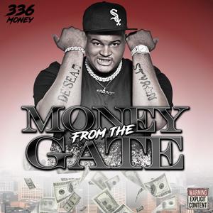 Money from the Gate (Explicit)