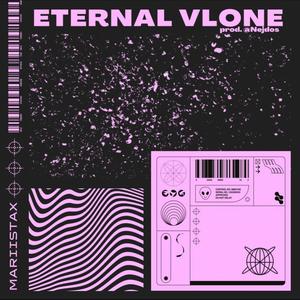 Eternal Vlone (Explicit)