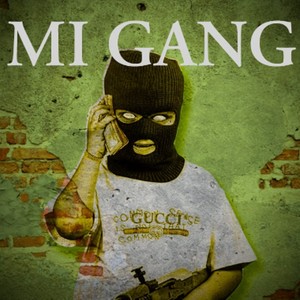 MI GANG (feat. Juanveraa_)