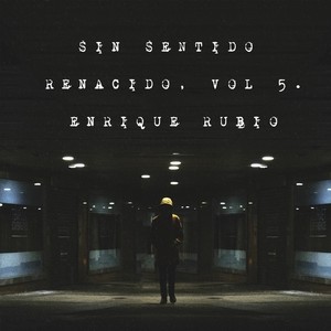 Sin Sentido - Renacido, Vol. 5