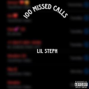 100 Missed Calls (Explicit)