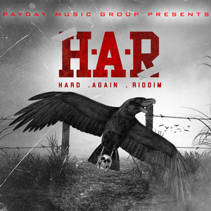 Hard Again Riddim