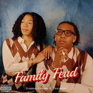 Family Feud (Explicit)