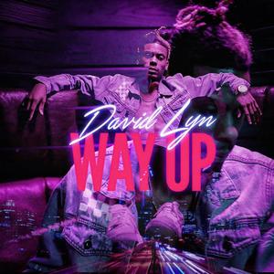 Way Up (Explicit)