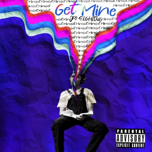 Get Mine (Explicit)