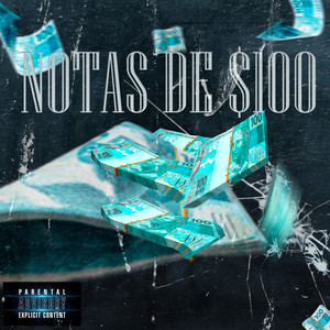 Notas de $100 (Explicit)