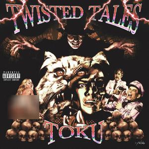 TWISTED TALES (Explicit)