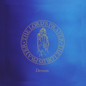 The Lord's Prayer Demos